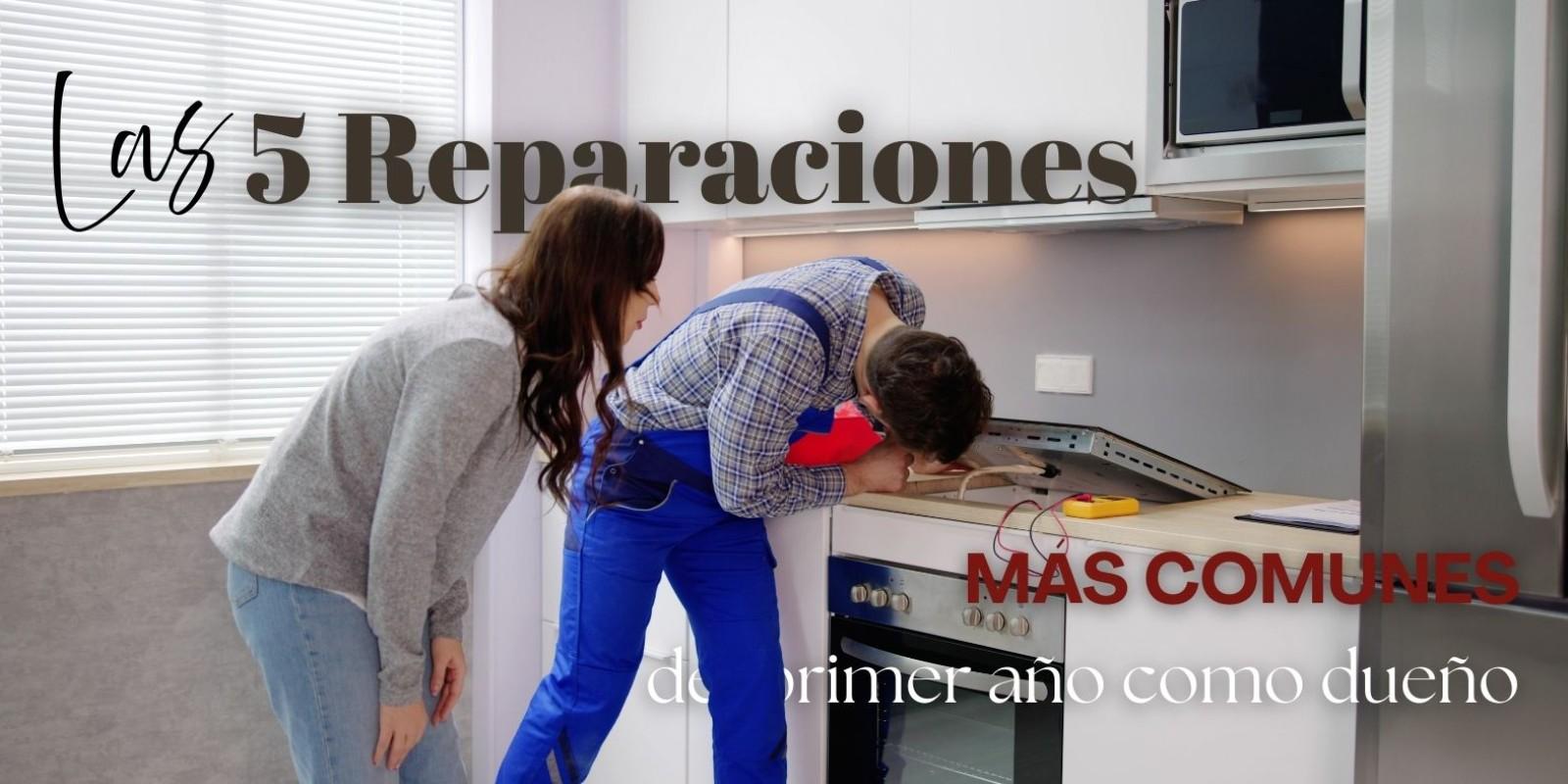 Reparaciones Comunes en el Primer Año de Propiedad